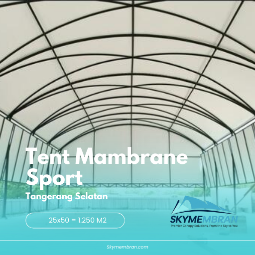 Tenda membran sport Tangerang Selatan